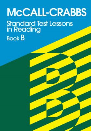 Kniha Standard Test Lessons in Reading Book B William A McCall
