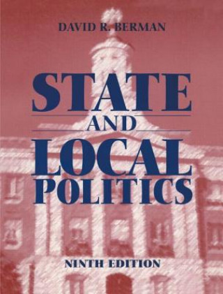 Kniha State and Local Politics David R. Berman