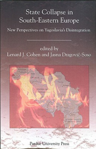 Carte State Collapse in South-Eastern Europe Lenard J. Cohen