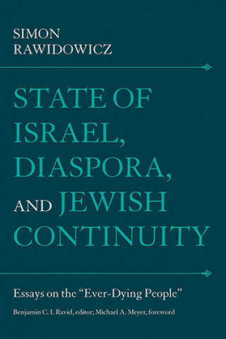 Könyv State of Israel, Diaspora and Jewish Continuity Simon Rawidowicz