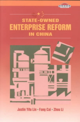 Kniha State-Owned Enterprise Reform in China Zhou Li (Research Fellow