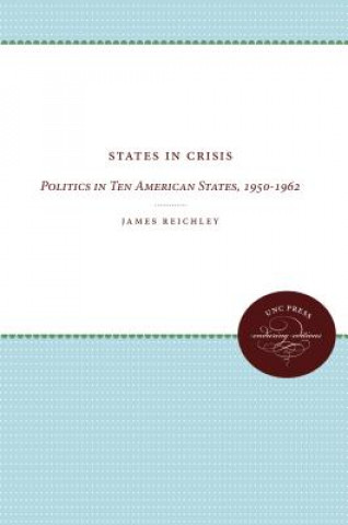 Kniha States in Crisis James Reichley