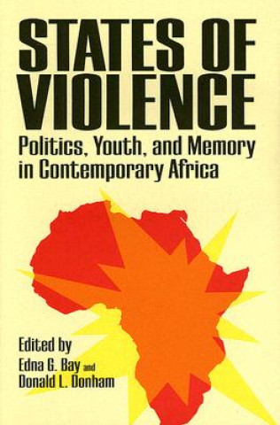 Kniha States of Violence Edna G. Bay