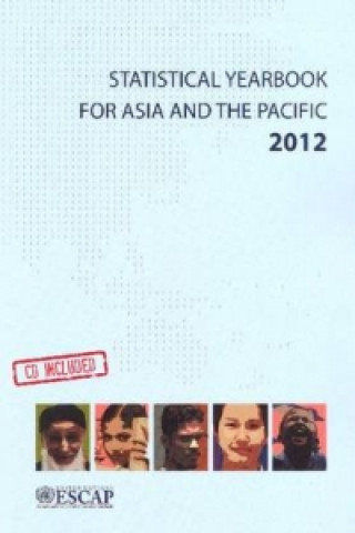 Carte Statistical yearbook for Asia and the Pacific 2012 United Nations: Economic and Social Commission for Asia and the Pacific