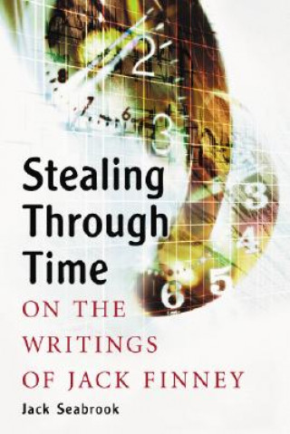 Kniha Stealing Through Time Jack Seabrook