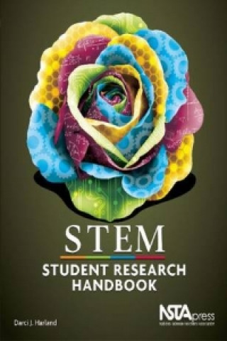 Livre STEM Student Research Handbook Darci J Harland