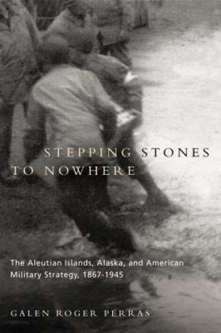 Carte Stepping Stones to Nowhere Galen Roger Perras