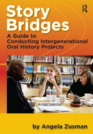 Kniha Story Bridges Angela Zusman