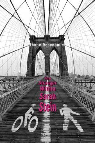 Libro Stranger Within Sarah Stein Thane Rosenbaum