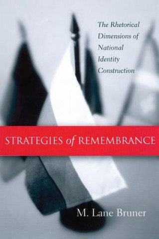 Kniha Strategies of Remembrance M.Lane Bruner