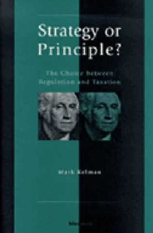 Книга Strategy or Principle? Mark Kelman
