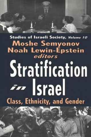 Kniha Stratification in Israel Moshe Semyonov