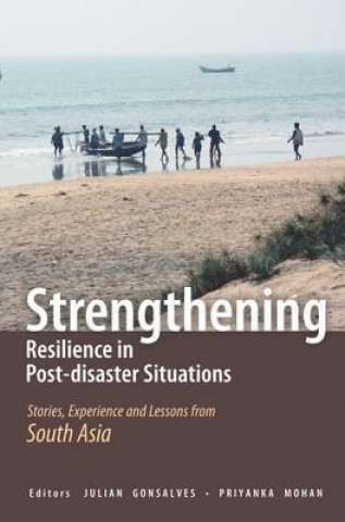 Книга Strengthening Resilience in Post-disaster Situations 