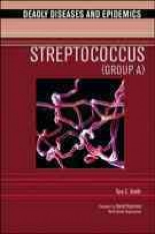 Knjiga Streptococcus Tara C. Smith