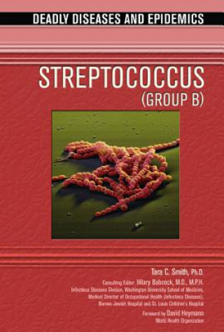 Knjiga Streptococcus B Tara C. Smith