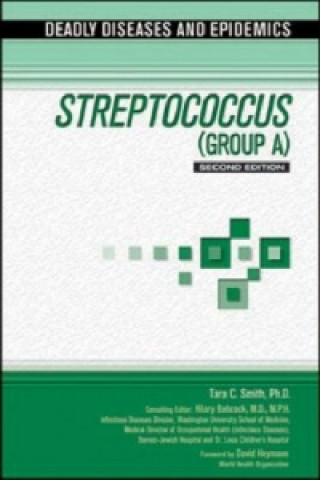 Książka STREPTOCOCCUS (GROUP A), 2ND EDITION Tara C Smith