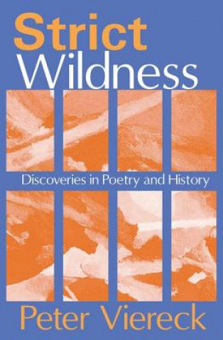 Book Strict Wildness Peter Viereck