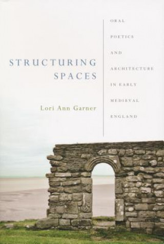 Carte Structuring Spaces Lori Ann Garner