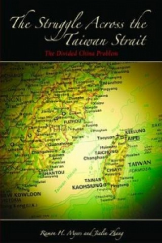 Kniha Struggle across the Taiwan Strait Jialin Zhang