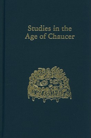 Könyv Studies in the Age of Chaucer, Volume 23 Larry Scanlon