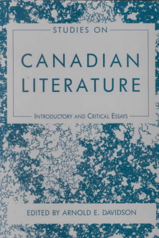 Könyv Studies on Canadian Literature 