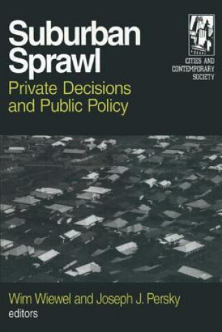 Knjiga Suburban Sprawl Wim Wiewel