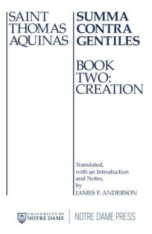 Книга Summa Contra Gentiles, 2 Saint Thomas Aquinas