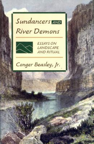 Carte Sun Dancers and River Demons Conger Beasley