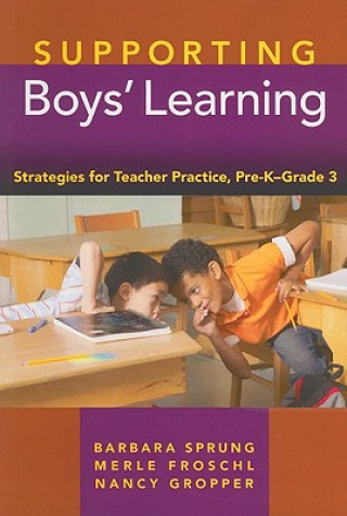 Carte Supporting Boys' Learning Nancy Gropper