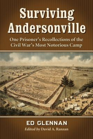 Książka Surviving Andersonville Ed Glennan