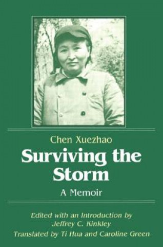 Livro Surviving the Storm: A Memoir Chen Xuezhao