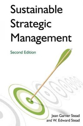 Carte Sustainable Strategic Management W.Edward Stead