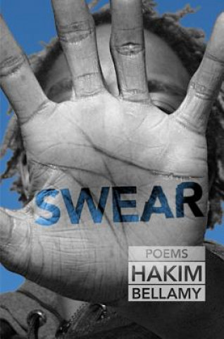 Livre Swear Hakim Bellamy