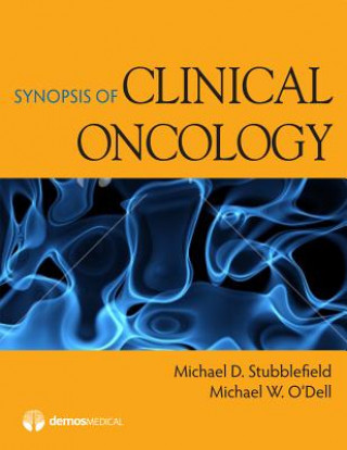 Könyv Synopsis of Clinical Oncology Michael W. O'Dell