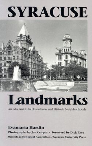 Knjiga Syracuse Landmarks Evamaria Hardin