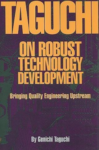Book Taguchi on Robust Technology Development Genichi Taguchi