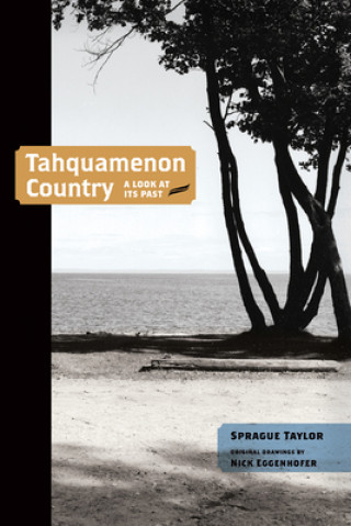 Kniha Tahquamenon Country Sprague Taylor