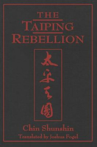 Knjiga Taiping Rebellion Shunshin Chin