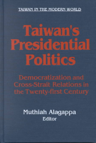 Libro Taiwan's Democratic Development: Outcomes and Implications of the March 2000 Election Muthiah Alagappa