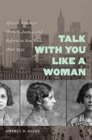 Kniha Talk with You Like a Woman Cheryl D. Hicks