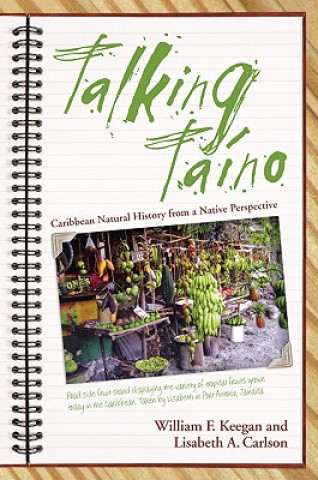 Книга Talking Taino Lisabeth A. Carlson