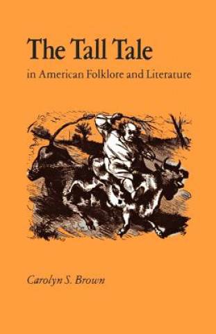 Carte Tall Tale American Folklore Literature Carolyn S. Brown