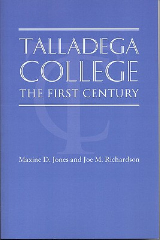 Kniha Talladega College Joe Martin Richardson