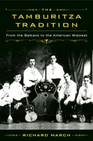 Buch Tamburitza Tradition Richard March