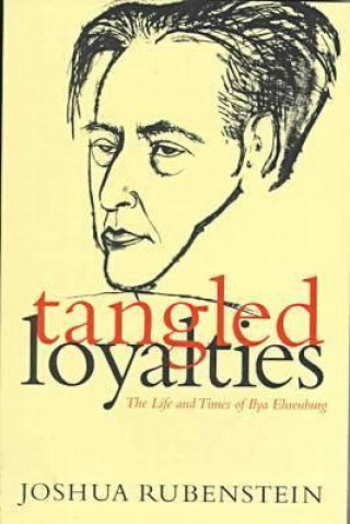 Buch Tangled Loyalties Joshua Rubenstein
