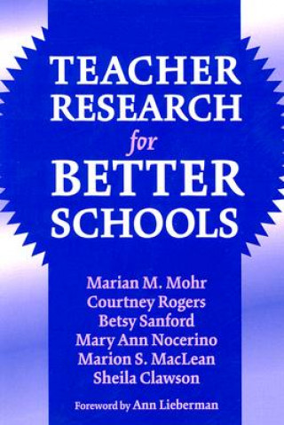 Buch Teacher Research for Better Schools et al