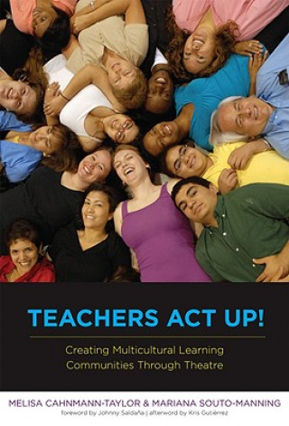 Knjiga Teachers Act Up! Mariana Souto-Manning