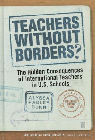 Книга Teachers Without Borders? Alyssa Hadley Dunn