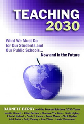 Libro Teaching 2030 TeacherSolutions 2030 Team