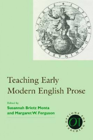 Carte Teaching Early Modern English Prose 